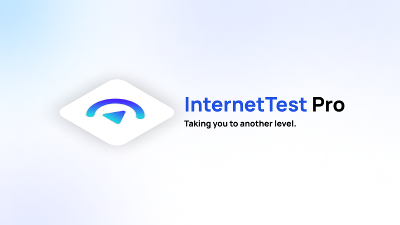 Featured image of post Introducing InternetTest Pro
