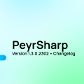 PeyrSharp: Version 1.3.0.2302 is now available