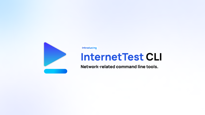Featured image of post Introducing InternetTest CLI